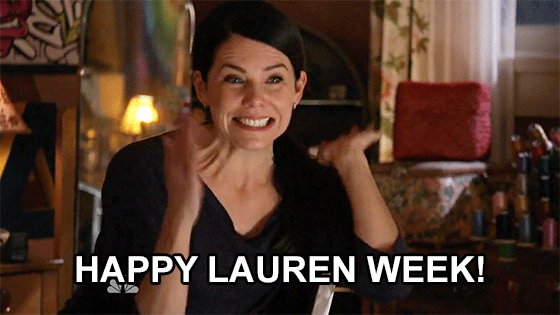 Happy Lauren Week